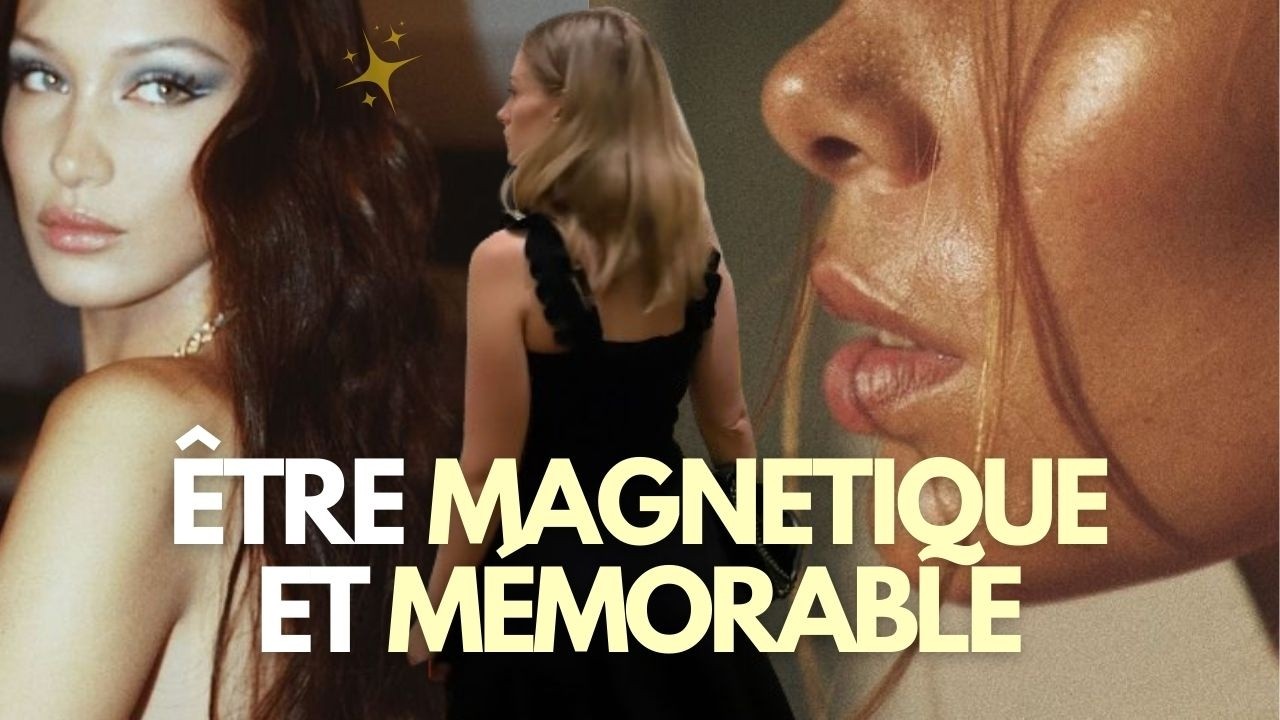 Cultiver son aura pour devenir magnétique et mémorable