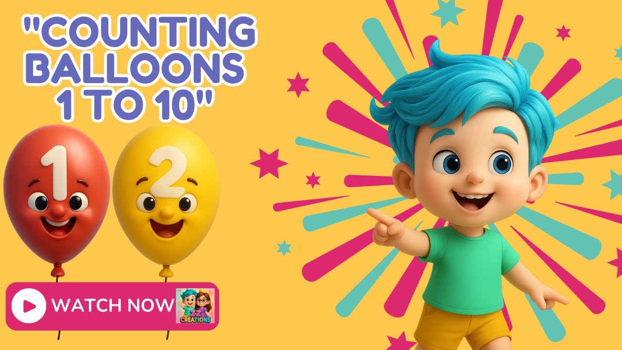 Counting Balloons 1 To 10 ! Learn Numbers and Colors 🎈🎨! Zz Creations