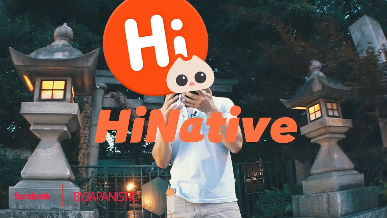 La Clave para Aprender JAPONES | HiNative APP [By JAPANISTIC]