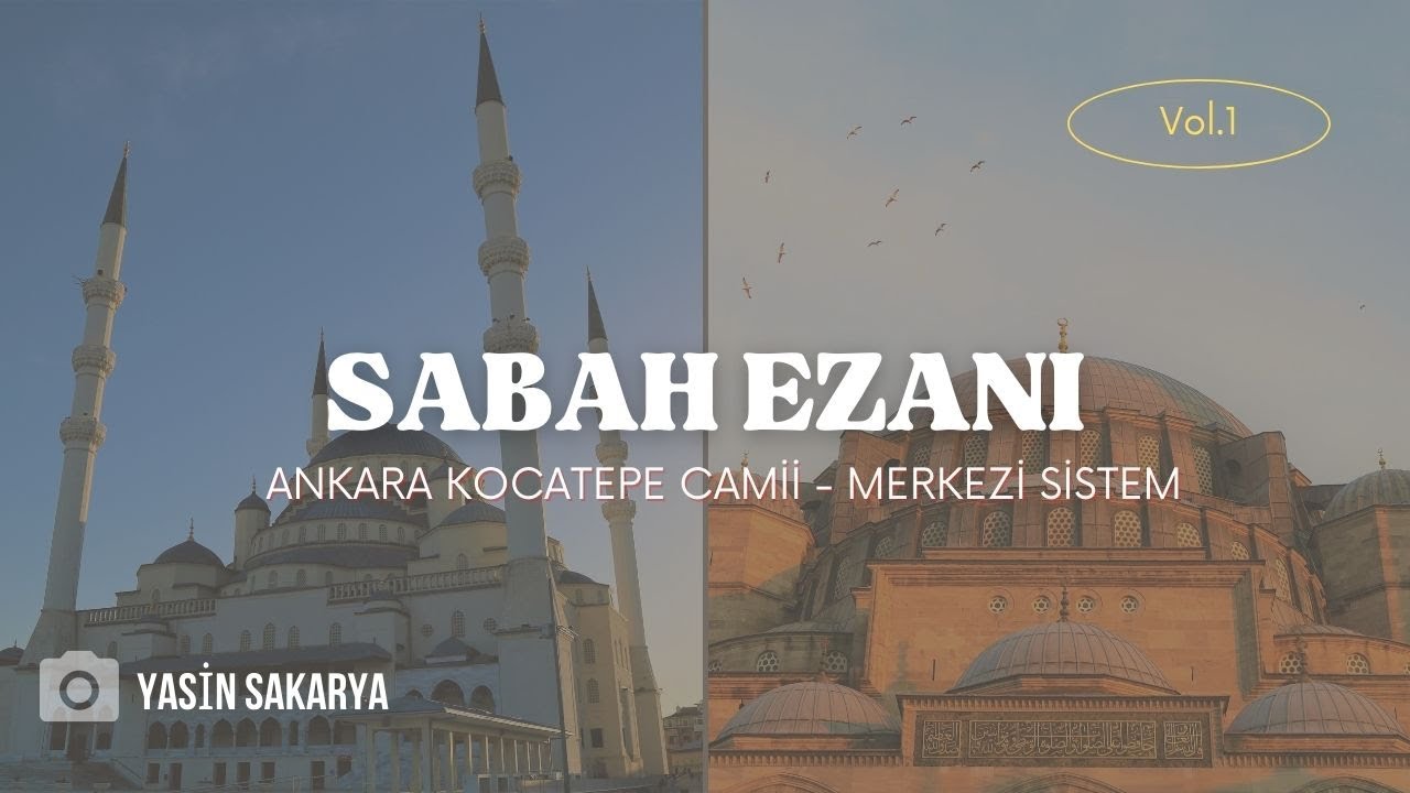 Sabah Ezân'ı Ankara Merkezi Sistem | Mustafa Biliz