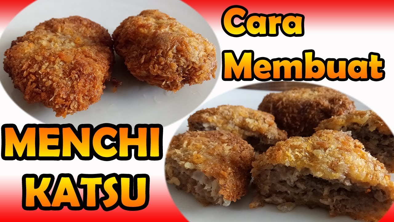 Cara Membuat MENCHI KATSU /How to Make MENCHI KASTU( Ground meat cutlet)