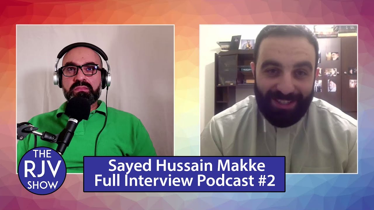 Insights on Self-Development, Spirituality, Politics & Leadership Podcast with Sayed Hussain Makke