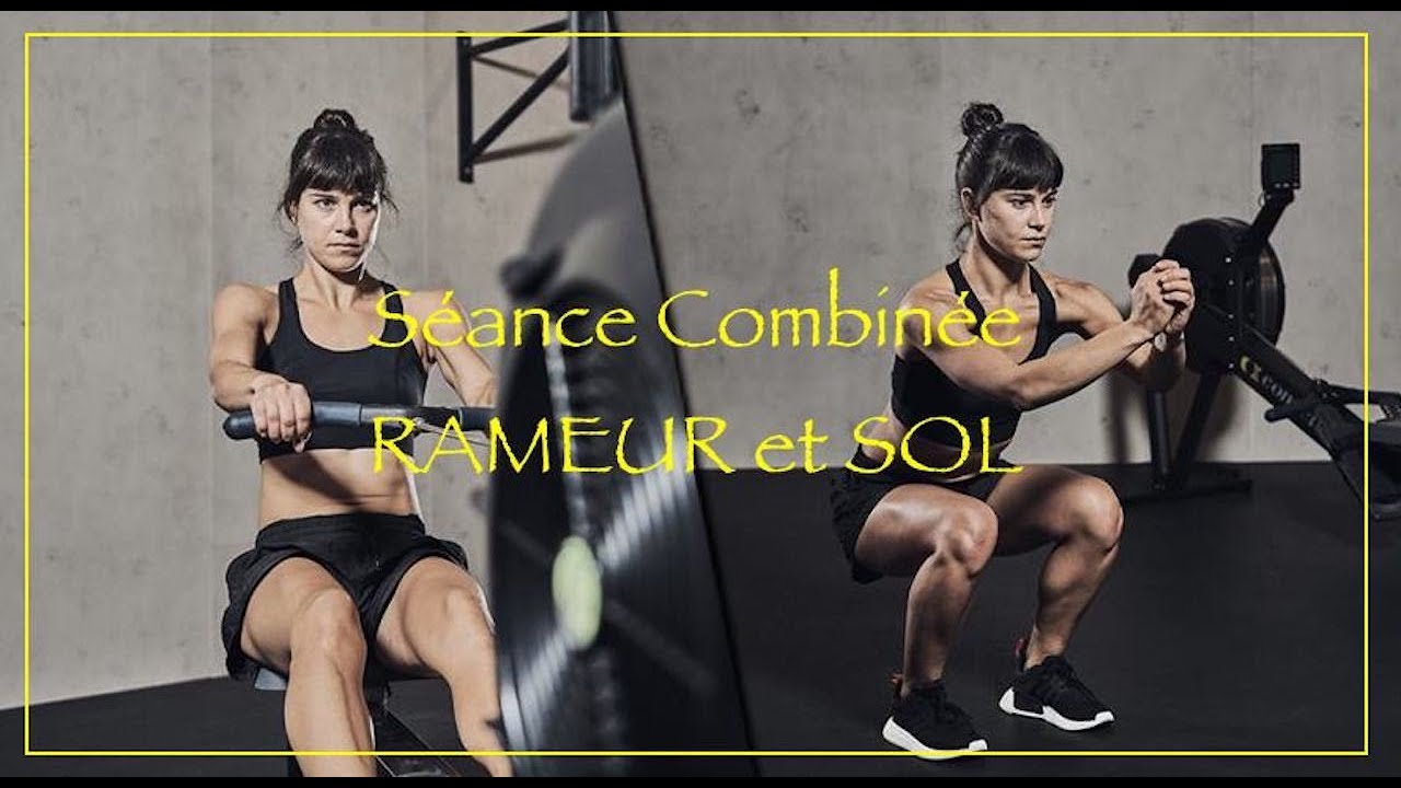 Entraînement combiné RAMEUR et EXERCICES POIDS DE CORPS