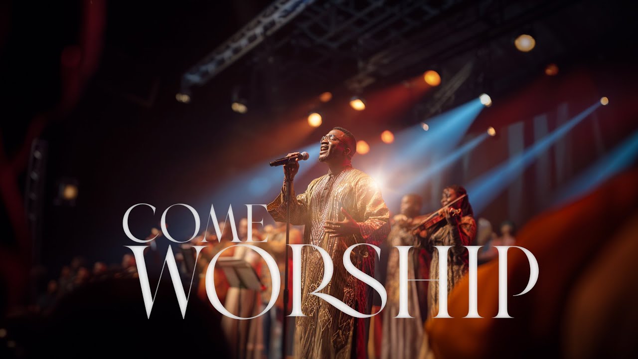 COME WORSHIP | A Powerful Worship Song | Afro-Jazz Chanson | Faithful, Holy, Worthy