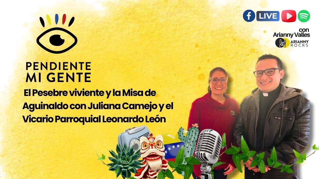El Pesebre viviente y la Misa de Aguinaldo con  Juliana Camejo y el Vicario Parroquial Leonardo León
