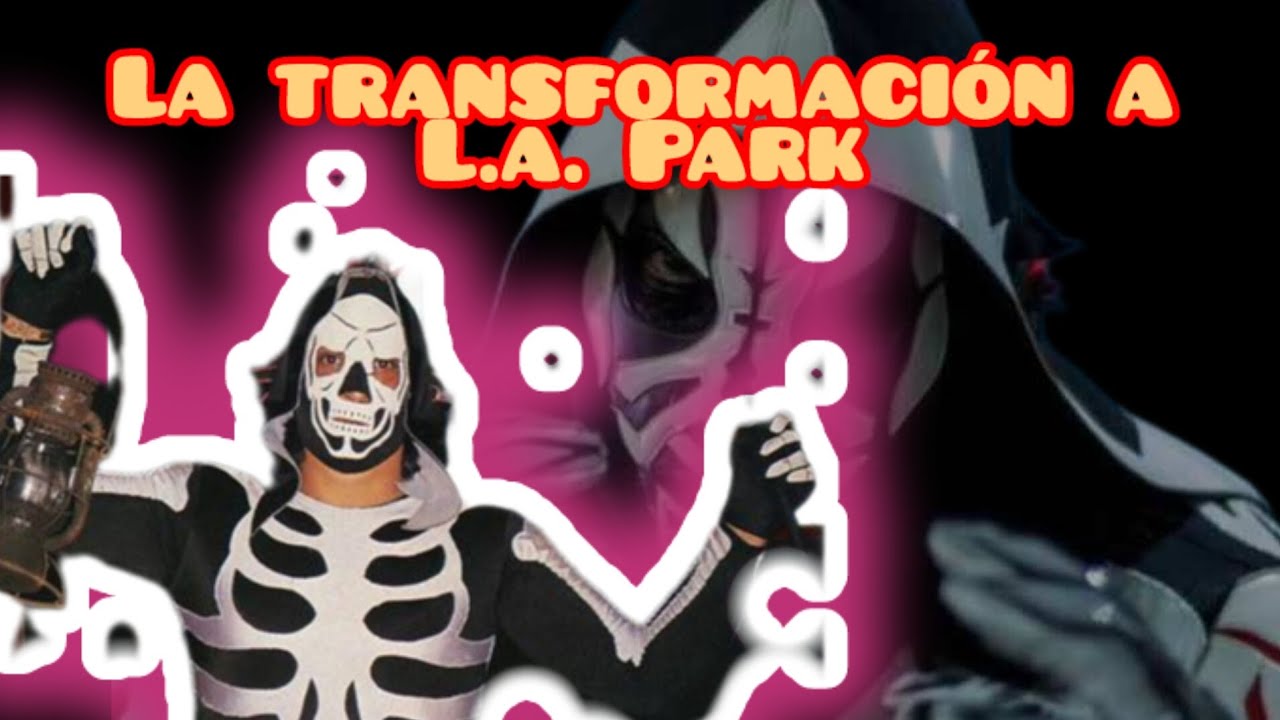 La transformación a L.A. PARK