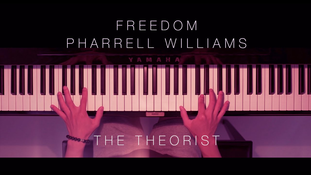 Pharrell Williams - Freedom | The Theorist Piano Cover