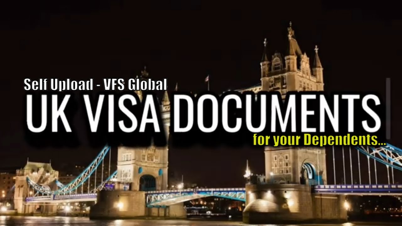 How to upload UK Visa documents for your Dependents