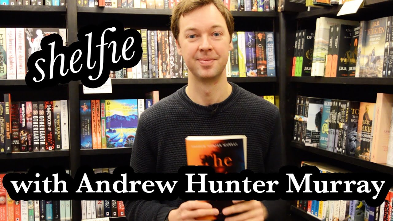 Shelfie with Andrew Hunter Murray