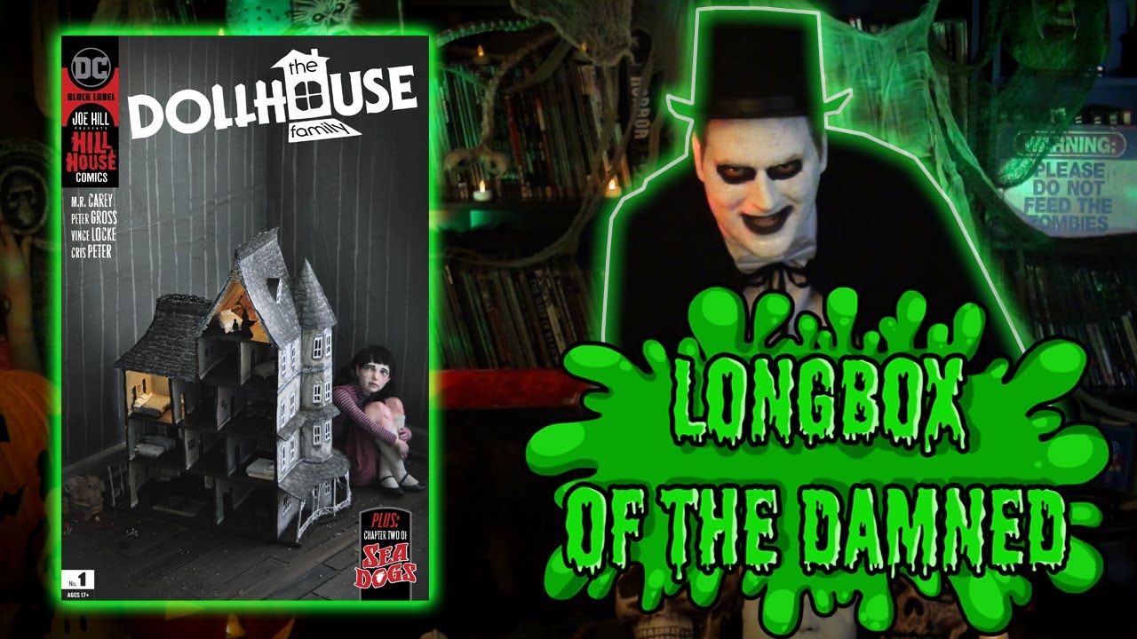 The Dollhouse Family - Longbox of the Damned