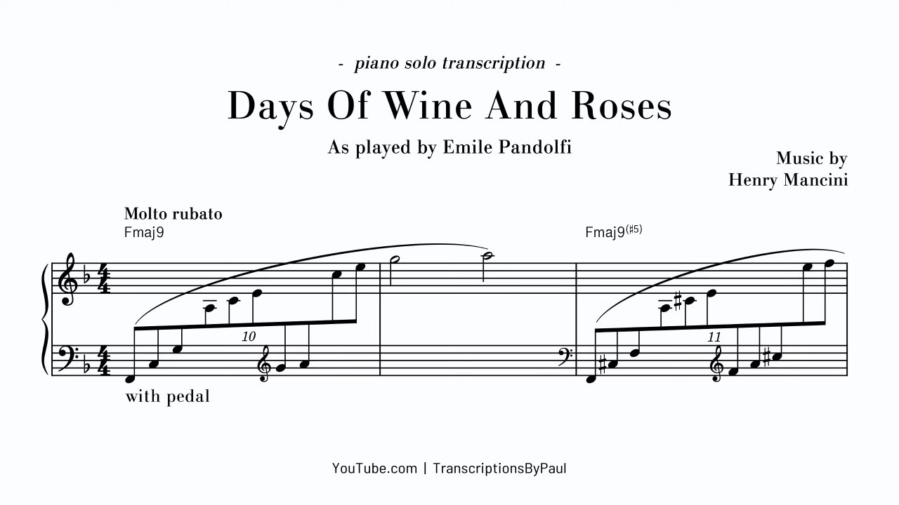 Days Of Wine And Roses - For piano solo - Sheet music transcription