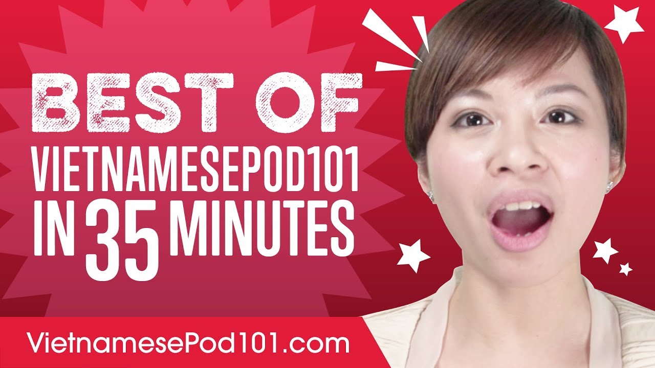 Learn Vietnamese with the Best of VietnamesePod101