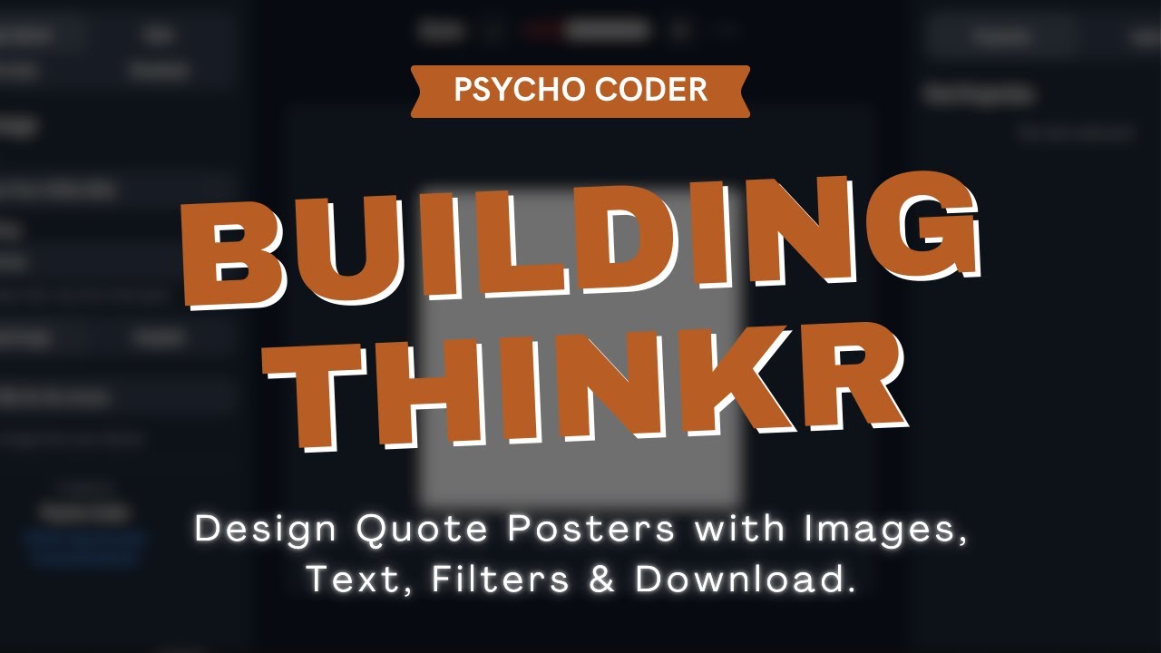 Building Thinkr - Quote Poster Editor with Filters & Canvas Controls
