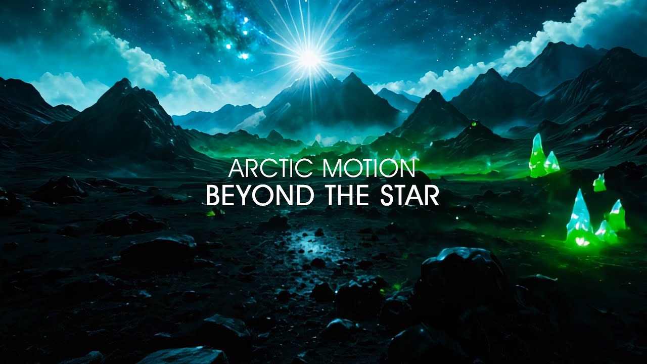 Arctic Motion - Beyond The Star