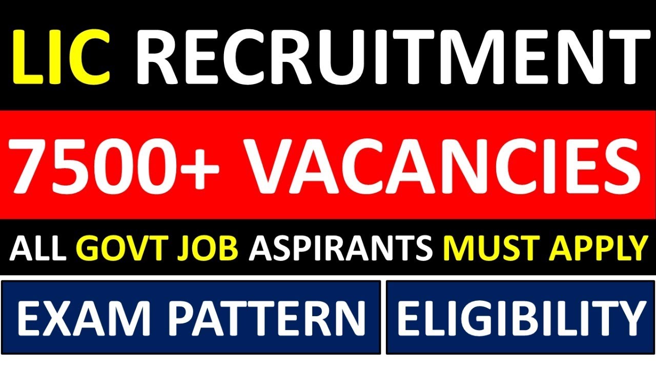 LIC RECRUITMENT 2019 FOR 7500+ ASSISTANTS | ALL ASPIRANTS MUST APPLY FOR LIC RECRUITMENT 2019-2020