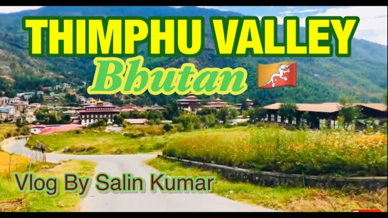 Beautiful View of Thimphu Valley, Bhutan, Thimphu City Tour, Bhutan