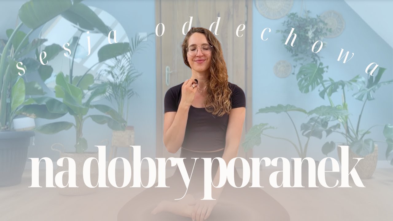 PORANNA sesja oddechowa ☀️ zacznij dzień z pozytywną energią ~ 20 minut głębokich oddechów