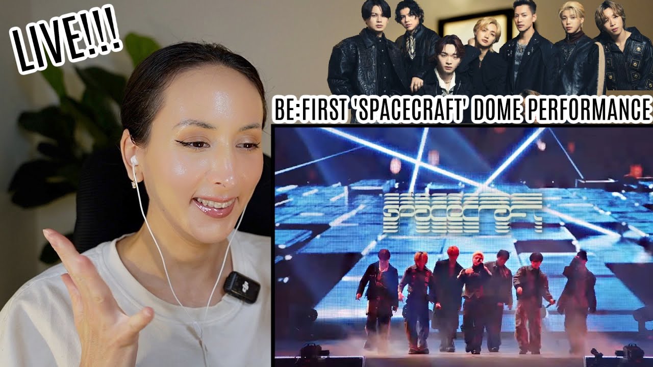BE:FIRST / Spacecraft -from BE:FIRST DOME TOUR 2024-2025 “2:BE”- REACTION (ENG/JPN SUBS)