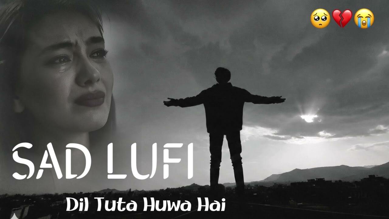 SAD LOFI SONGS | HEART 💔 BROKEN LOFI MASHUP | SLOW + REVERB LOFI MIX | #sad #trending #songs