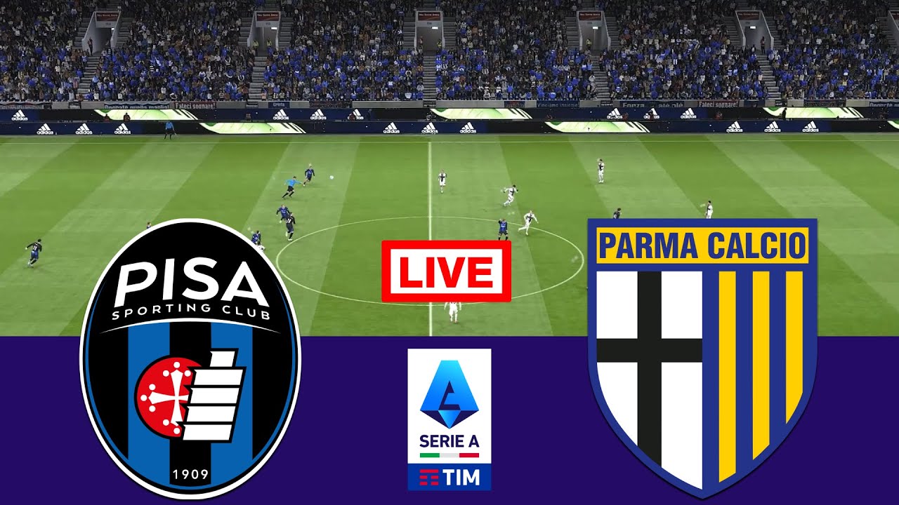 🔴 In Diretta : Pisa vs Parma | Serie A - 2025/26 | Streaming completo della partita