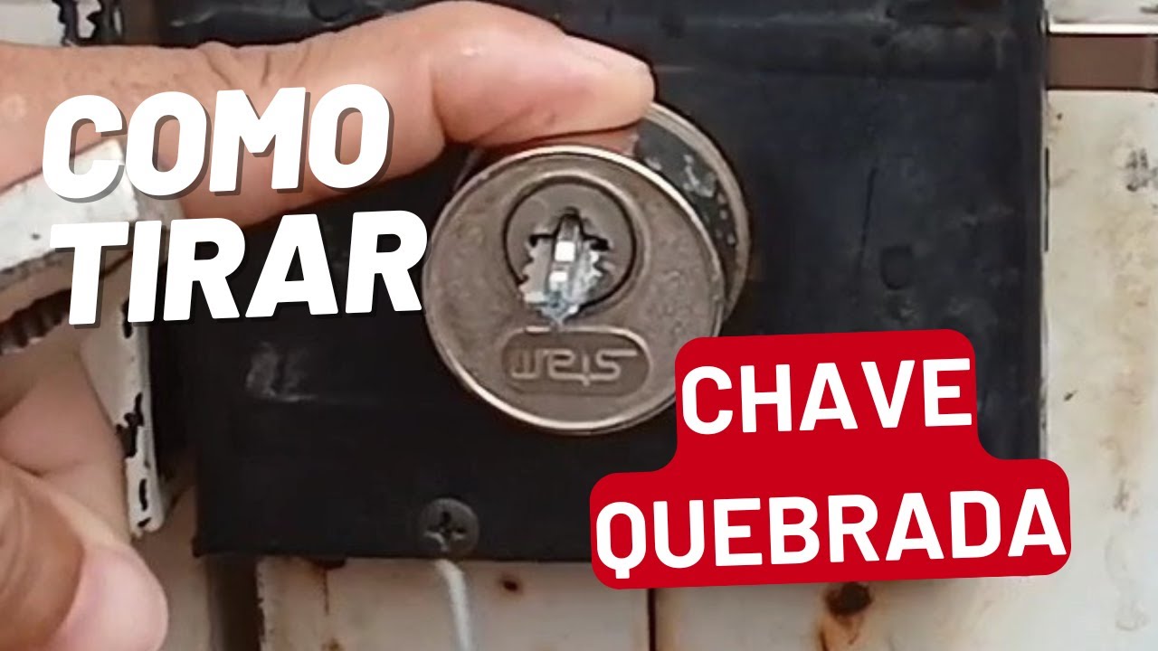 Como retirar chave quebrada da fechadura