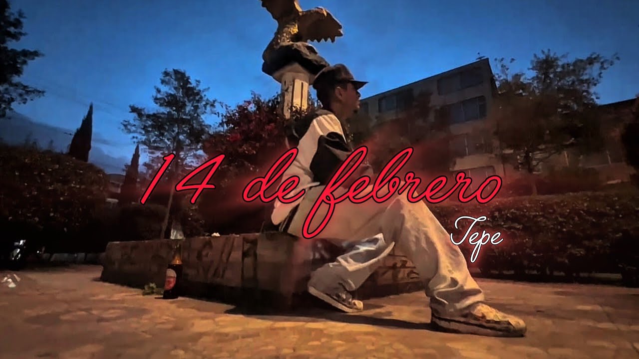 14 De Febrero - TePe ( Video Oficial ) @Dvzenelpisto X @SarcasticStateRecords 