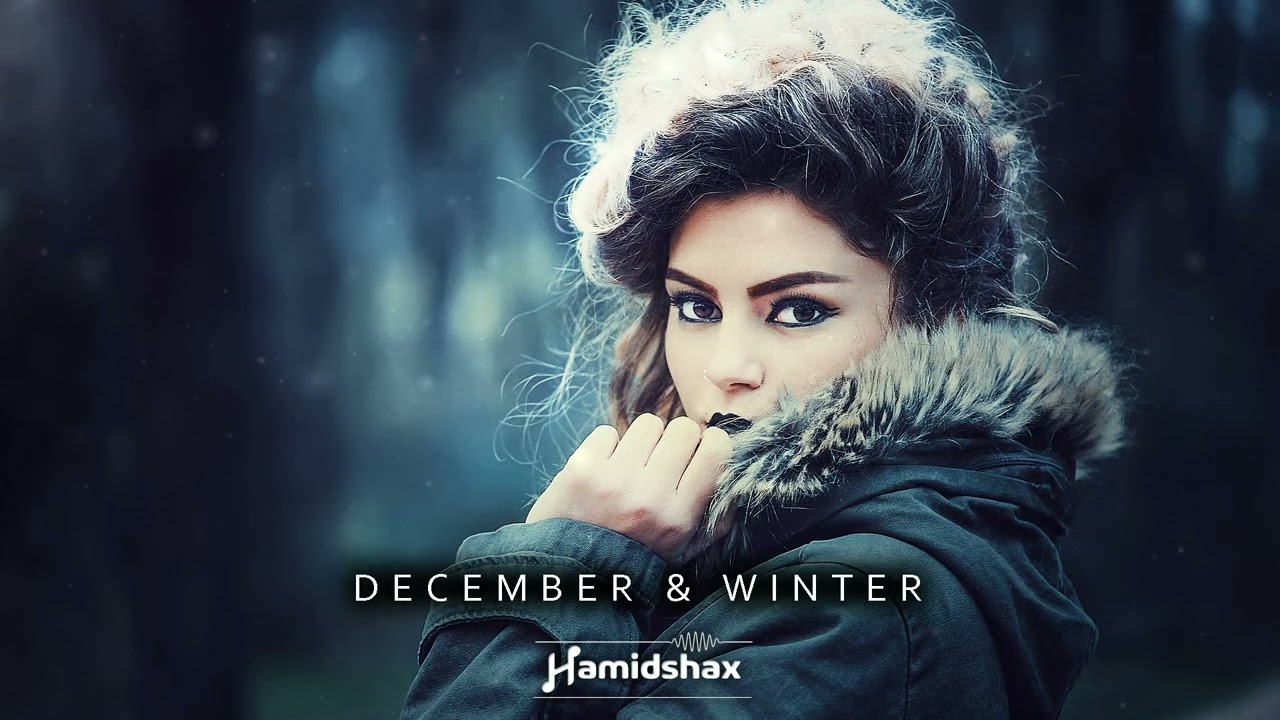 Hamidshax - December & Winter (Original Mixes)