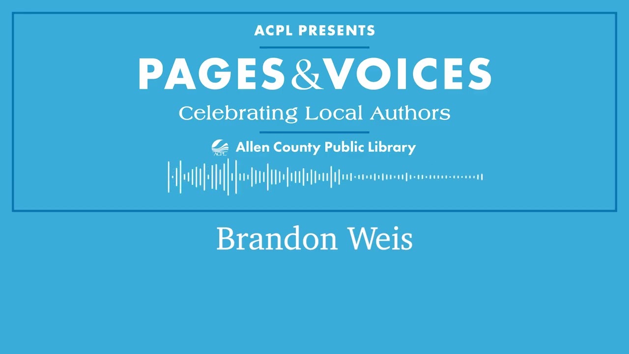 Pages & Voices: Brandon Weis
