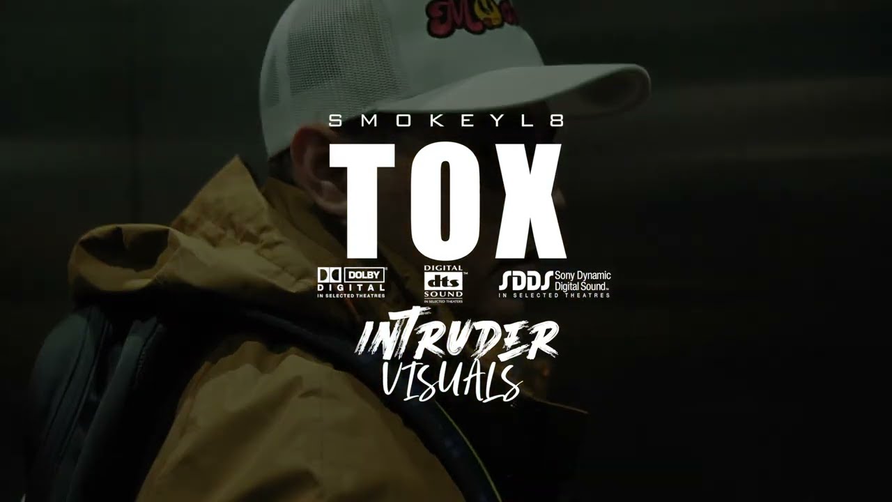 SmokeyL8 - TOX ( Official Music Video )