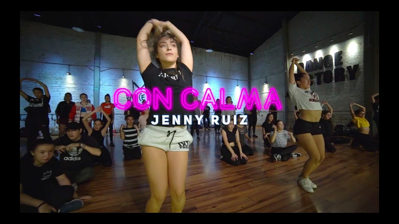 Con calma - Daddy Yankee | Coreografía Jenny Ruiz