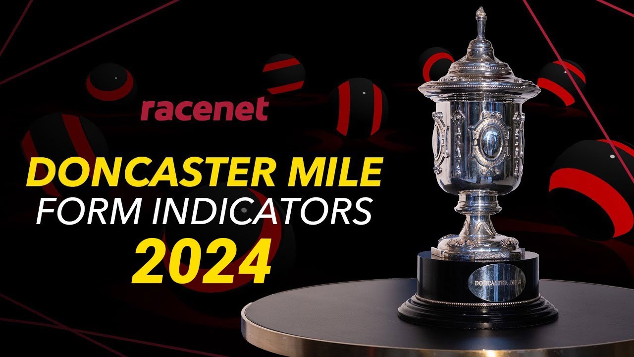 Tips to find The 2024 Doncaster Mile Winner! [Form Indicators]