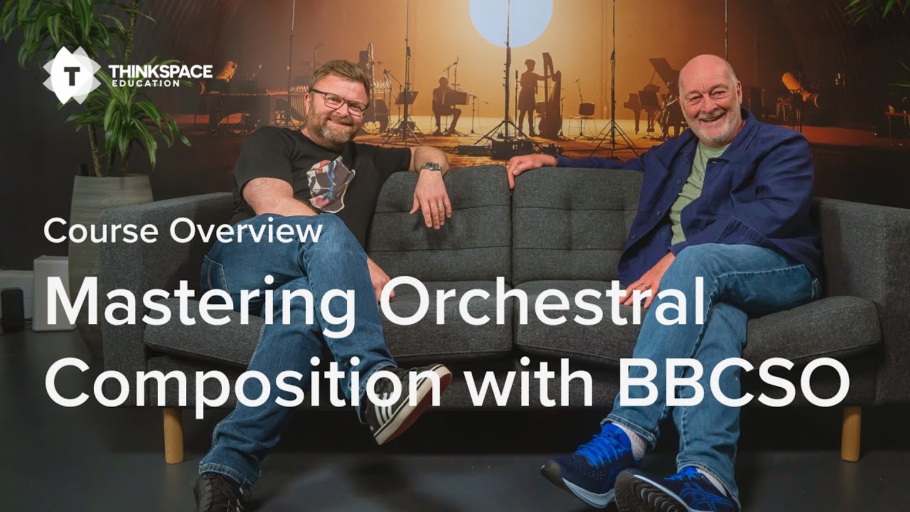 Master orchestral composition with the BBCSO – Spitfire Audio x ThinkSpace
