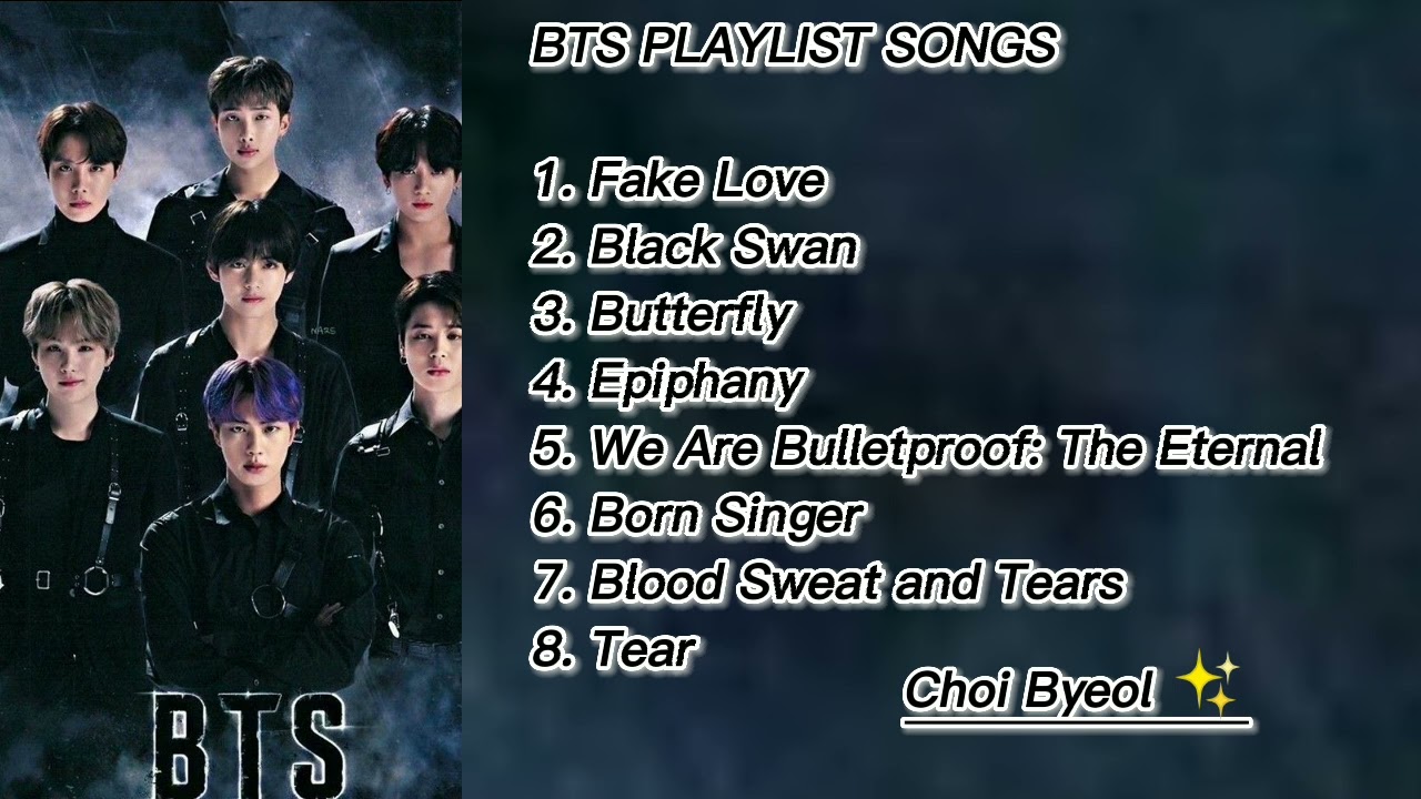 BTS PLAYLIST SONGS @choibyeol278