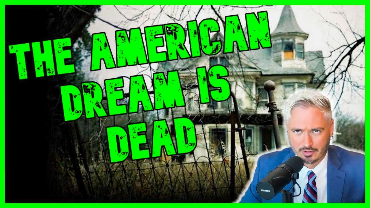 THE AMERICAN DREAM IS DEAD | The Kyle Kulinski Show