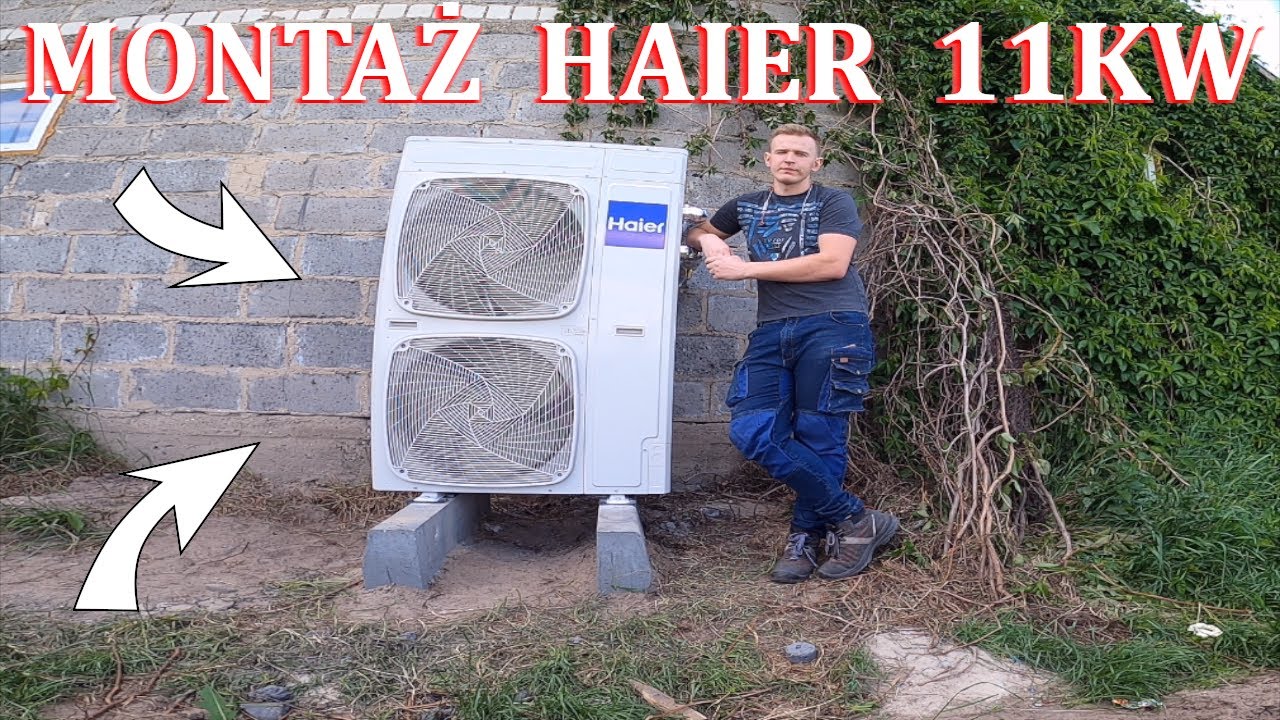 MONTAŻ POMPY CIEPŁA KROK PO KROKU HAIER 11 KW MONOBLOCK