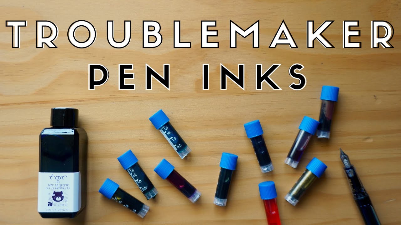 Troublemaker Philippines Fountain Pen Inks (Are they worth the trouble?)
