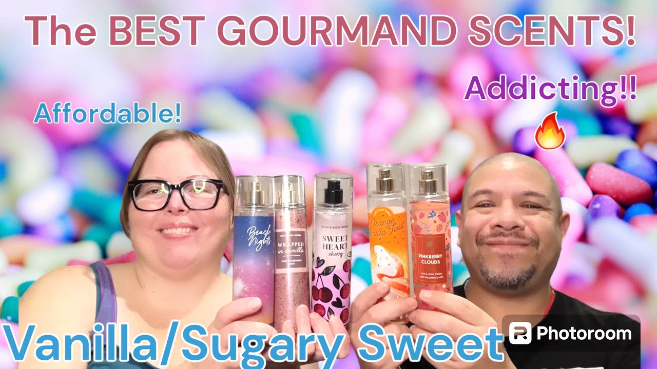 My TOP Gourmand/Sugary Sweet Scents| Affordable| Bath & Body Work's | VS PINK