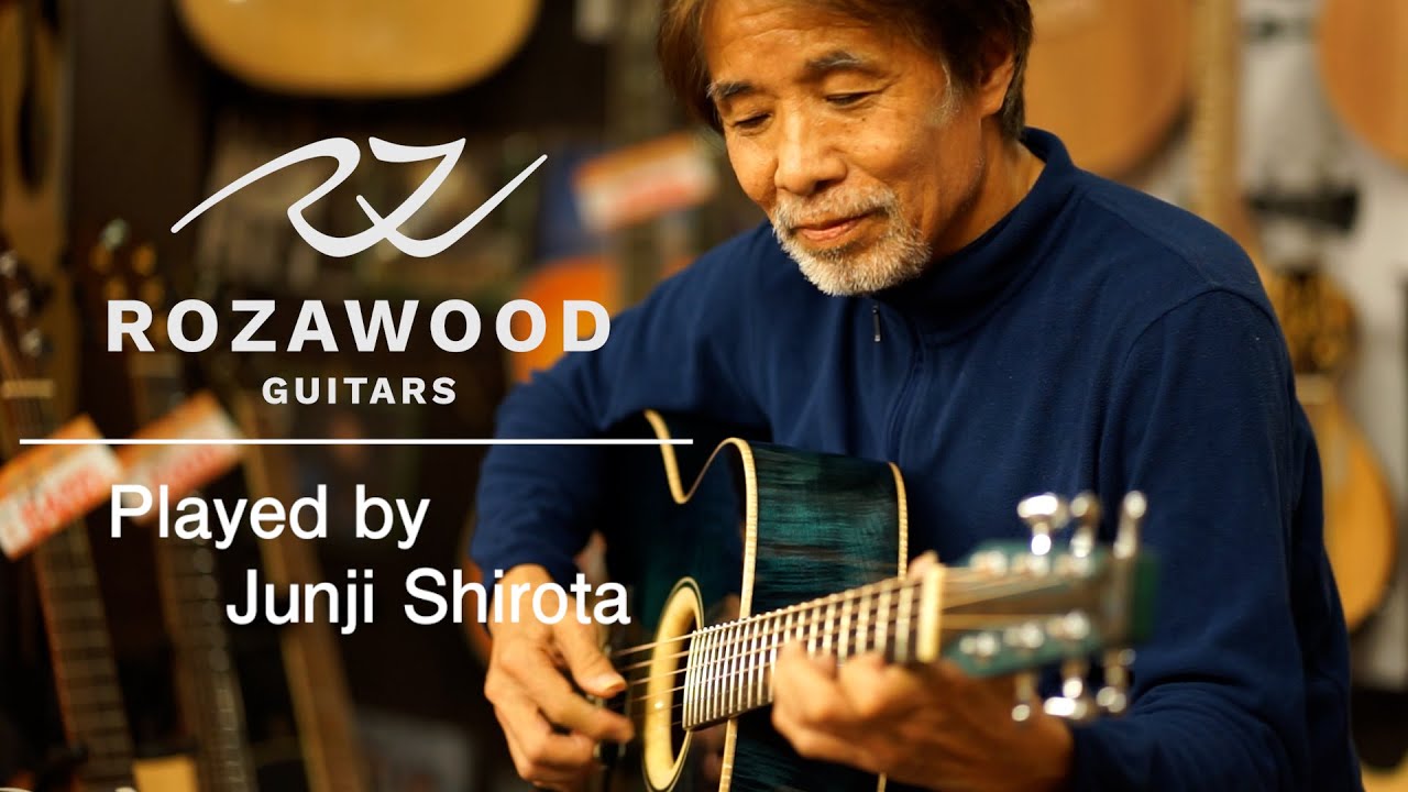 城田じゅんじ が弾く「ROZAWOOD / Bohemian」アコースティックギター