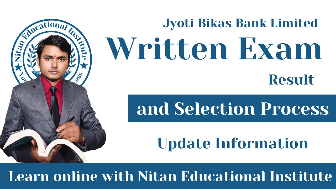 Jyoti Bikas Bank Written Exam Result & Selection Process | Banking Job Update Nepal |