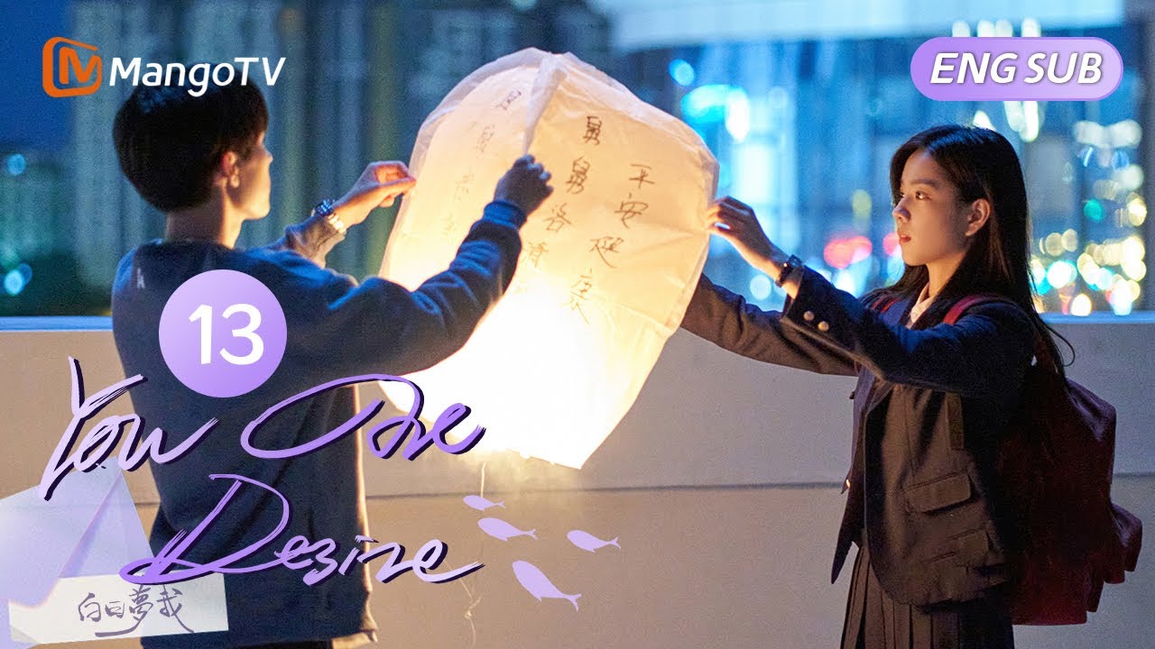 【FULL】EP13 An Amusing Movie Day📽️ | You are Desire 白日梦我 | MangoTV Drama