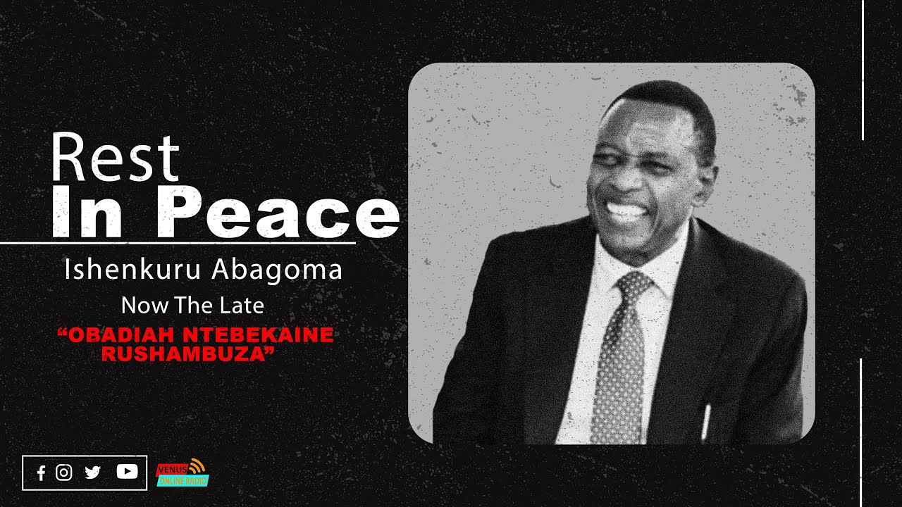 FINAL SEND OFF OF THE LATE OBADIAH NTEBEKAINE RUSHAMBUZA