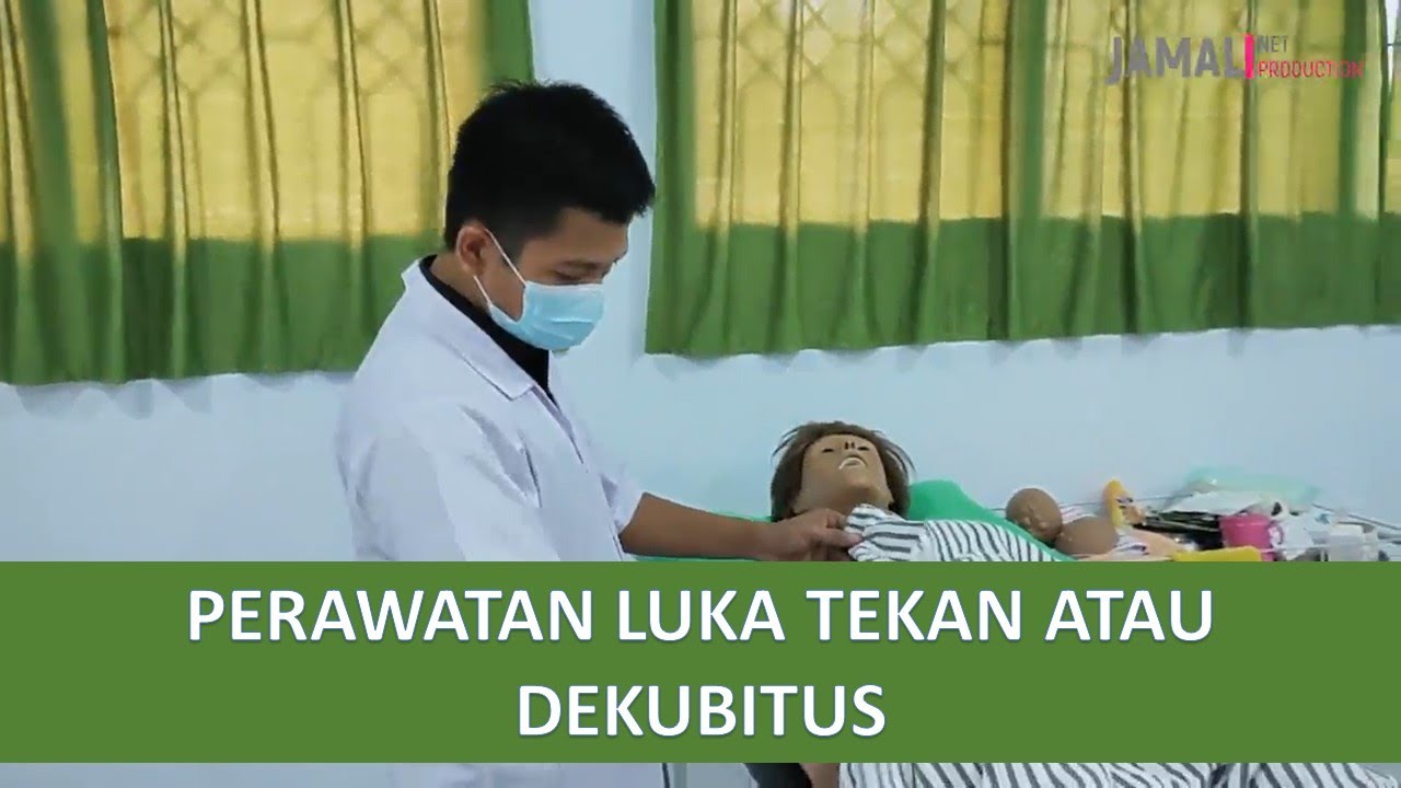 Perawatan Luka Tekan atau Dekubitus (Pressure Injury)