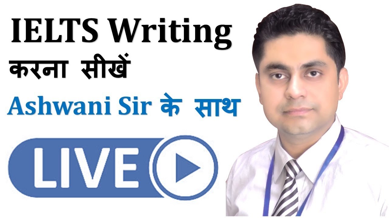 IELTS Daily Live Class - Lecture 63 - Writing Explanation