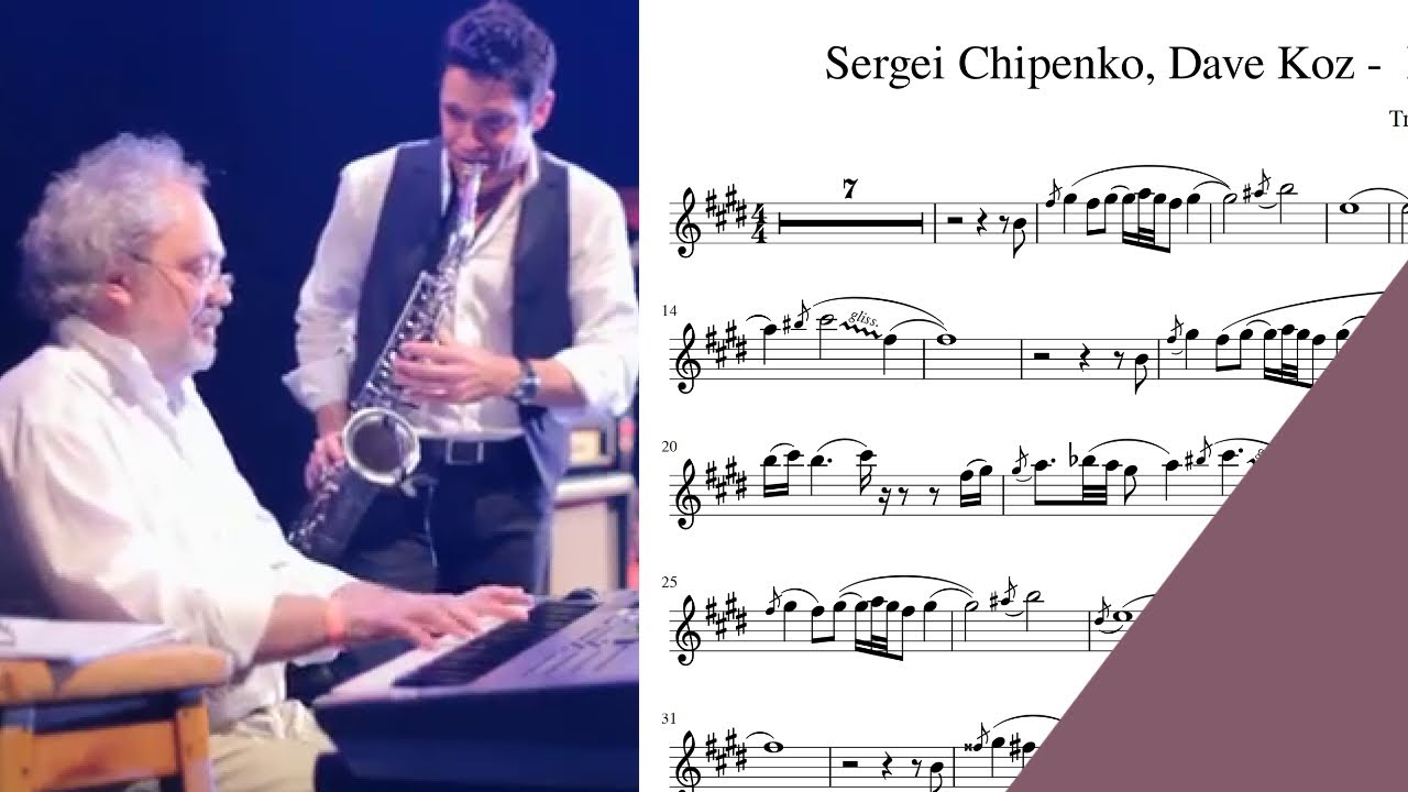 Sergey Chipenko and Dave Koz - Kindness LIVE saxophone alto transcription sheet music
