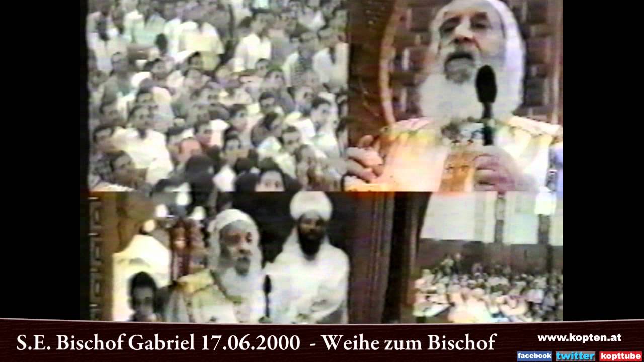 S.E. Bischof Gabriel 17.06.2000 - Weihe zum Bischof