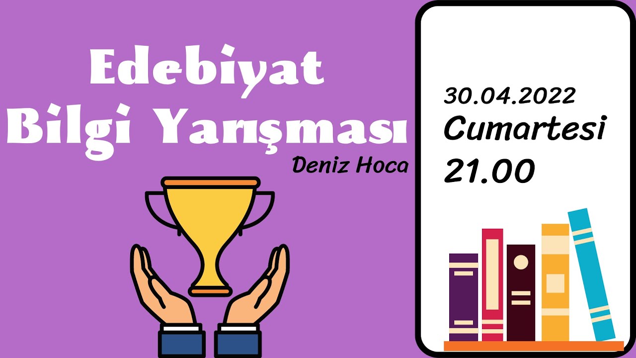 EDEBİYAT BİLGİ YARIŞMASI 📚 (Genel Kültür Sorularıyla Edebiyat) - Deniz Hoca