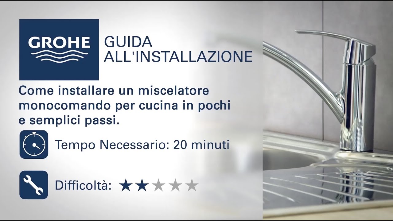 Rubinetto cucina con monocomando Grohe | come si installa