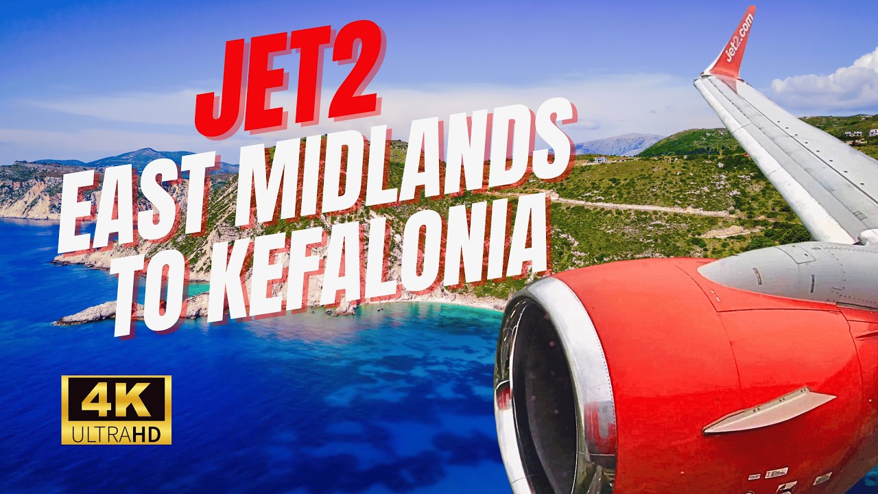 Fly With us Onboard Jet2 East Midlands to Kefalonia