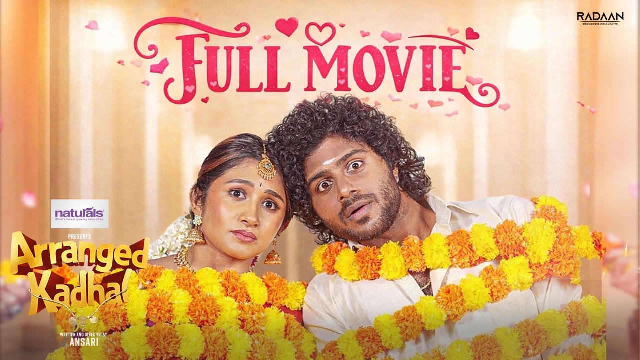 Arranged Kadhal | Tamil Romantic Series | FULL MOVIE | Raveena Daha | Prathu | Ansari
