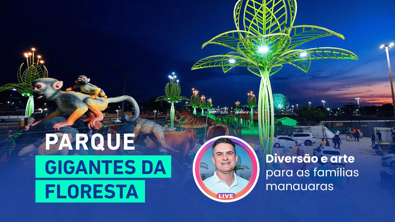 Live: Conheça o Parque Gigantes da Floresta